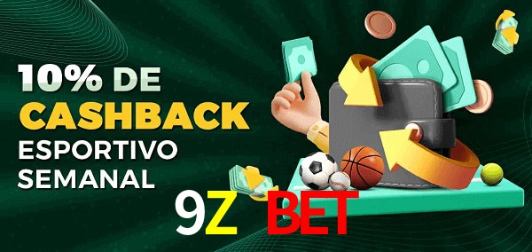 10% de bônus de cashback na 9Z Bet